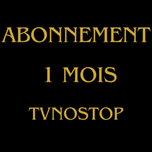 Abonnement iptv 1 mois 